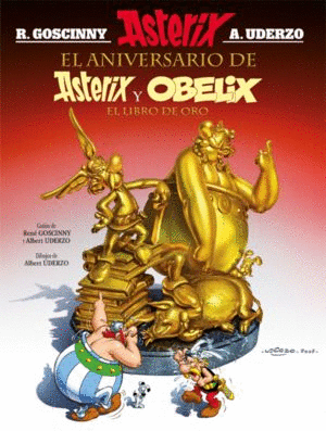 Asterix El Aniversario De Asteriz Y Obelix