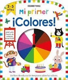 Libro MI PRIMER ¡COLORES! 9786075578538