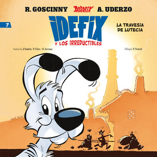 Libro Idefix Y Los Irreductibles 7 9786075746845