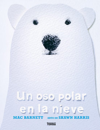 Libro Un Oso Polar En La Nieve 9786075840987