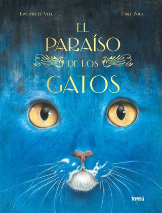 Libro El Paraiso De Los Gatos 9786075841069