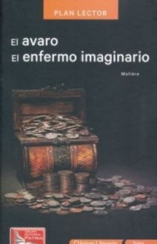Libro El Avaro El Enfermo Imaginario 9786077445920