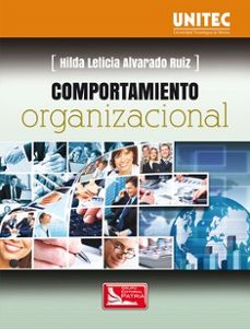 Libro Comportamiento Organizacional. 9786077446521