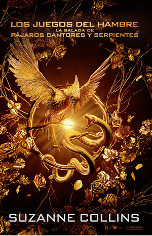 Balada de pájaros cantores y serpientes (Saga Los juegos del hambre 4)