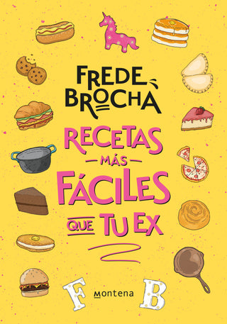 Libro Recetas Más Fáciles Que Tu Ex 9786287514843