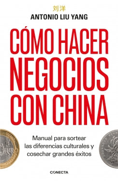 Libro Como Hacer Negocios Con China 9786287551336