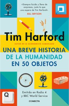 Libro Una Breve Historia De La Humanidad En 50 Objetos 9786287551435