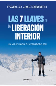 Libro Las 7 Llaves De La Liberacion Interior 9786287551503