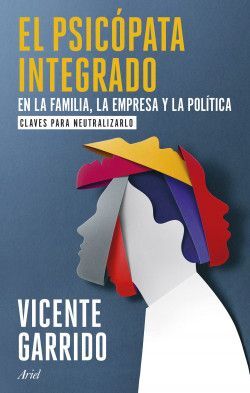 El Psicópata Integrado En La Familia, La Empresa Y