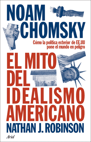 Libro El Mito Del Idealismo Americano                    9786287569997