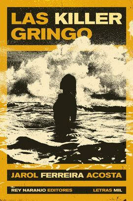 Las Killer Gringo