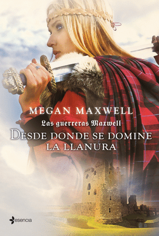 Libro Las Guerreras Maxwell, 2. Desde Donde Se Domine La
Llanura 9786287595125