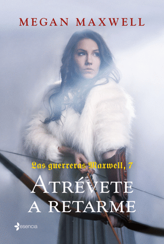 Libro Las Guerreras Maxwell, 7. Atrévete A Retarme 9786287595163