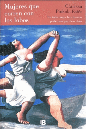 Mujeres que corren con los lobos
