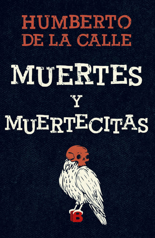 Libro Muertes Y Muertecitas 9786287634657