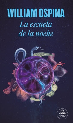 Libro La Escuela De La Noche 9786287638389
