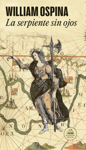 La Serpiente Sin Ojos (Trilogía Ursúa 3)