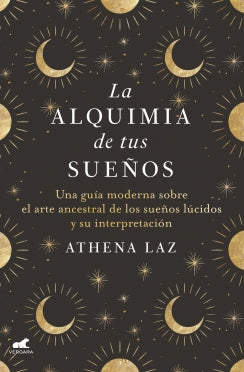 Libro La Alquimia De Tus Sueños 9786287640405
