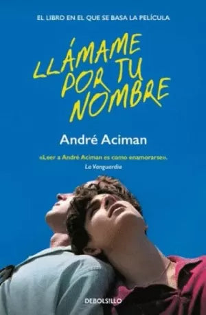 Libro Llamame Por Tu Nombre 9786287641440