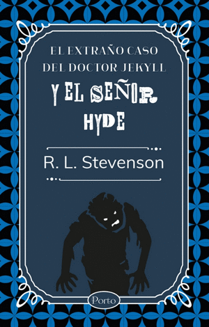 El extraño caso del Dr. Jekyll y Mr. Hyde