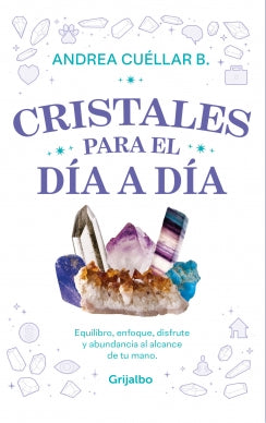 Libro Cristales Para El Día A Día 9786287649859