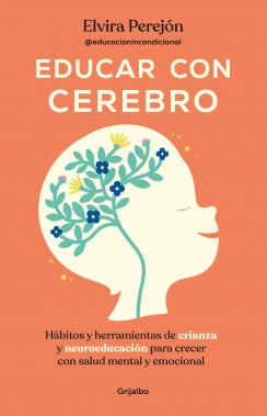 Libro Educar Con Cerebro 9786287649941