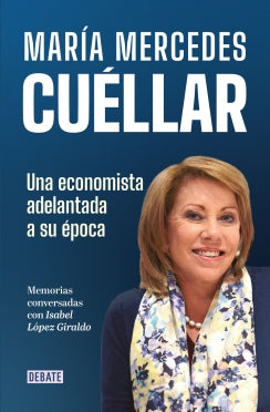 Libro María Mercedes Cuéllar. Una Economista Adelantada A Su Época 9786287669741