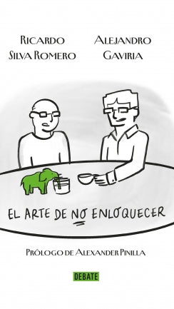 Libro El Arte De No Enloquecer 9786287669802