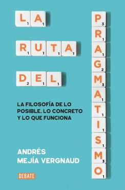 Libro La Ruta Del Pragmatismo 9786287669864
