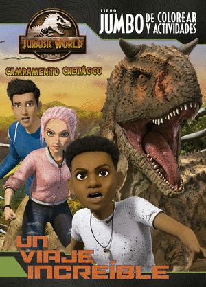 Jurassic World. Campamento Cretácico - Libro Jumbo De Colorear Y Activiades (BKZ)