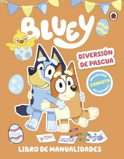 Libro Bluey. Un Cuento - Bluey. Diversión De Pascua 9786287675339