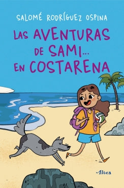 Libro Las Aventuras De Sami En Costarena 9786287675704