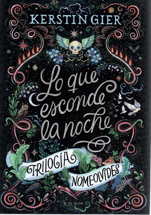Lo Que Esconde La Noche (Trilogía Nomeolvides 1)