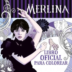 Libro Merlina Addams. Libro Oficial Para Colorear 9786287688469