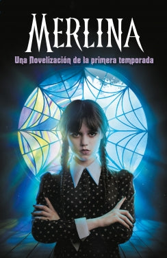 Libro Merlina. Novelización De La Primera Temporada 9786287688605