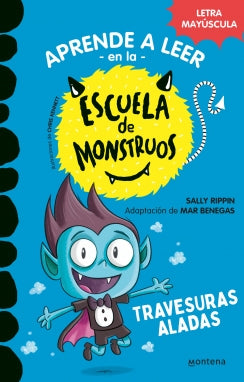 Libro Aprender A Leer En La Escuela De Monstruos 6 - Trastadas Aladas 9786287688698