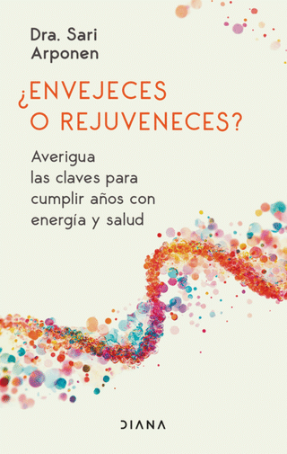Libro ¿Envejeces O Rejuveneces?                          9786287707641