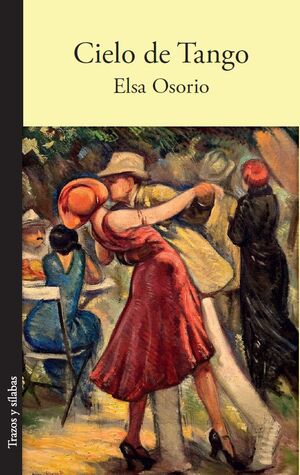 Libro Cielo De Tango 9786287729629