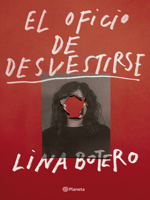 El Oficio De Desvestirse