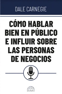 Como hablar bien en publico e influir en las personas de negocios