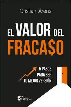 El Valor Del Fracaso