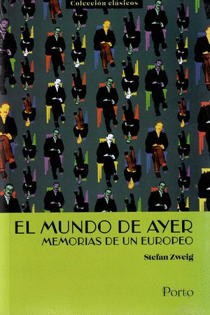 El mundo de ayer