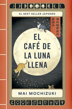 Libro El Café De La Luna Llena 9786287737167
