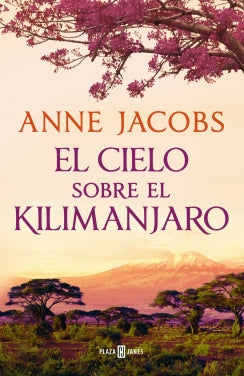 Libro El Cielo Sobre El Kilimanjaro (Sueños De África 1) 9786287737402
