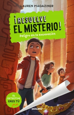Libro ¡Resuelve El Misterio! 4 - Peligro En La Excavación 9786287750340