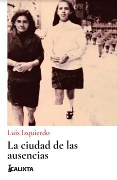 Libro La Ciudad De Las Ausencias 9786287759022