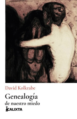 Libro Genealogia De Nuestro Miedo 9786287759091