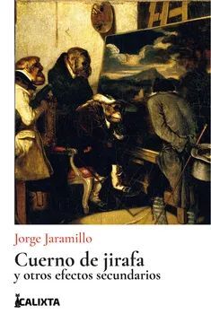Libro Cuerno De Jirafa Y Otros Efectos Secundarios 9786287759138