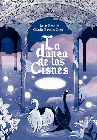 Libro La Danza De Los Cisnes 9786287778016