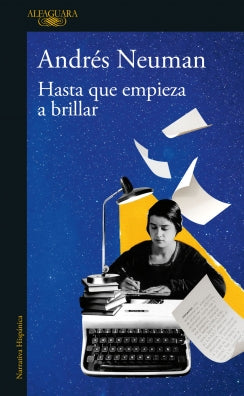 Libro Hasta Que Empieza A Brillar 9786287778207